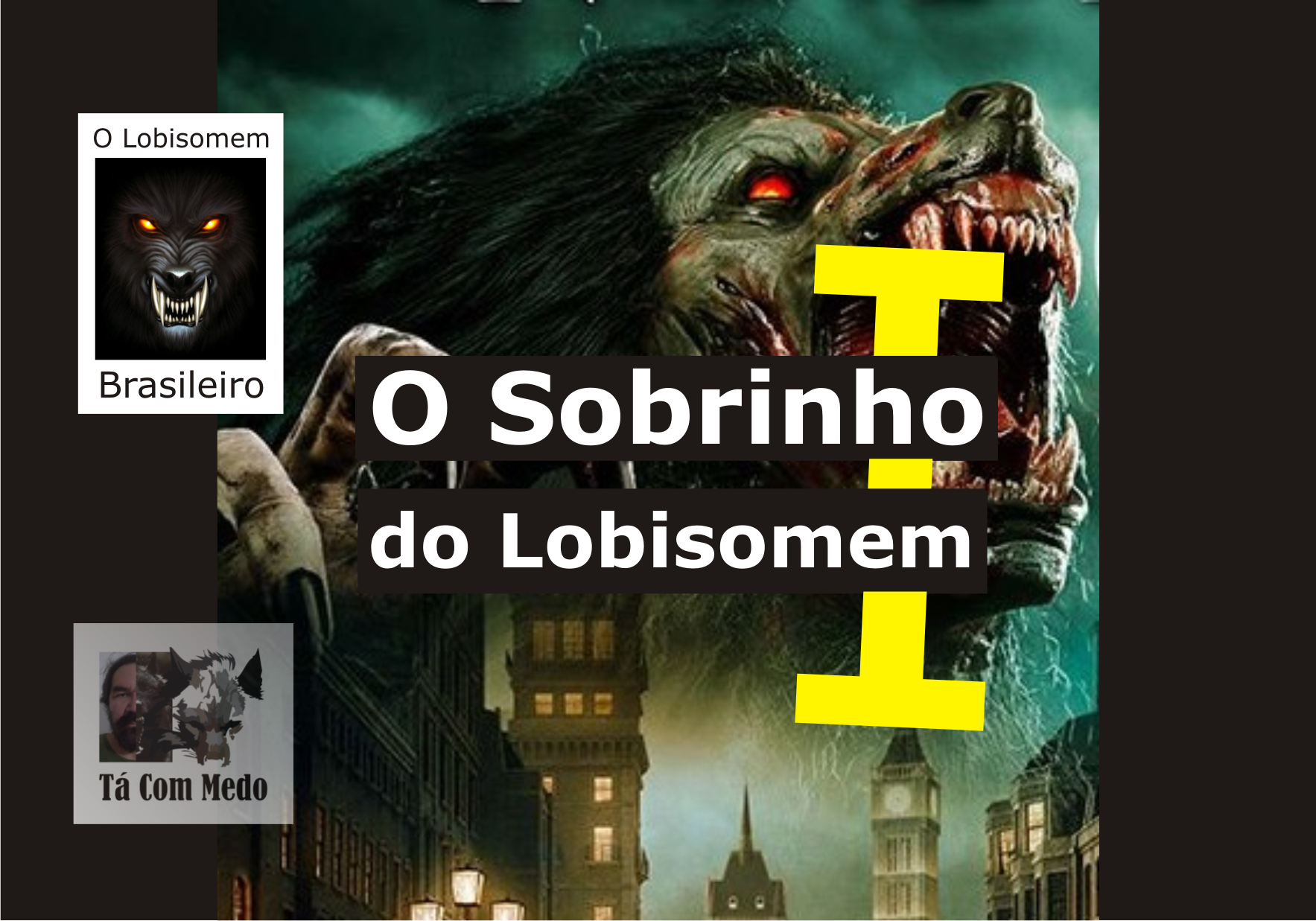 O Sobrinho do Lobisomem